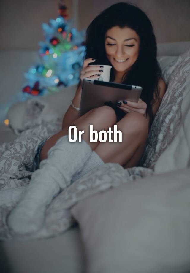 or-both