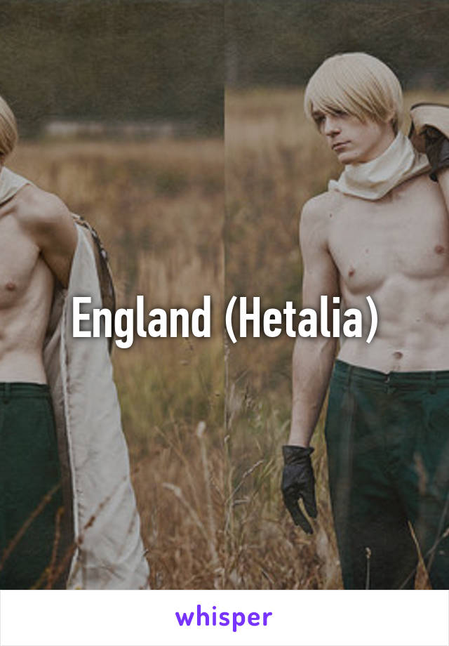 England (Hetalia)