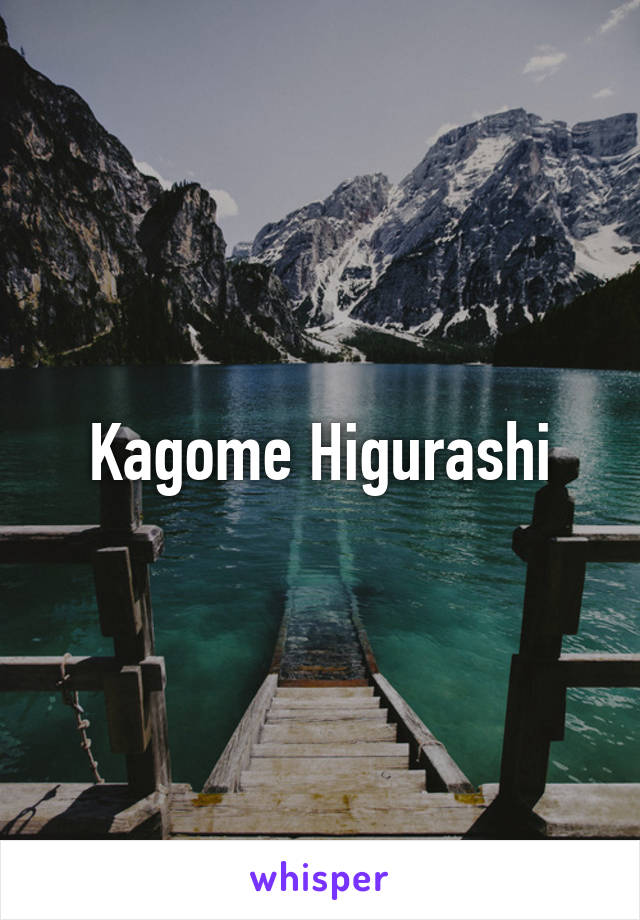 Kagome Higurashi