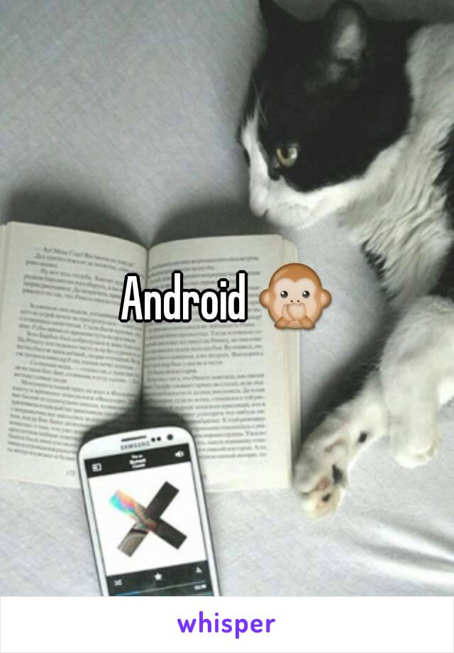 Android 🙊