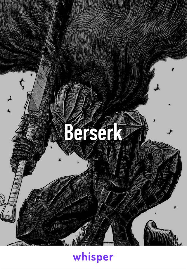 Berserk