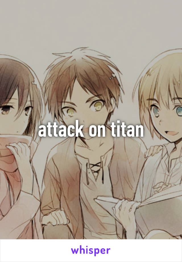 attack on titan