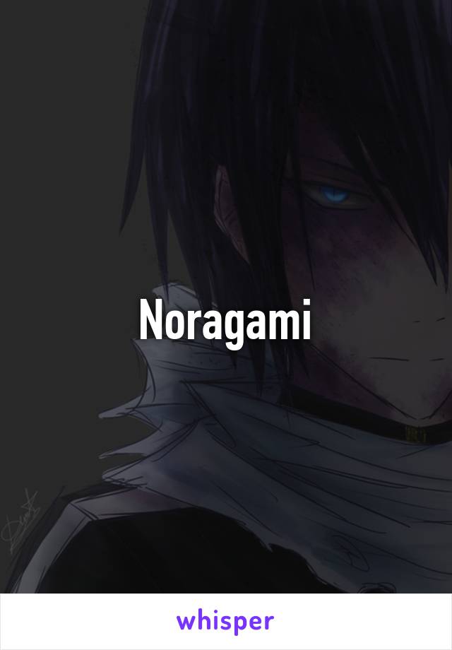 Noragami