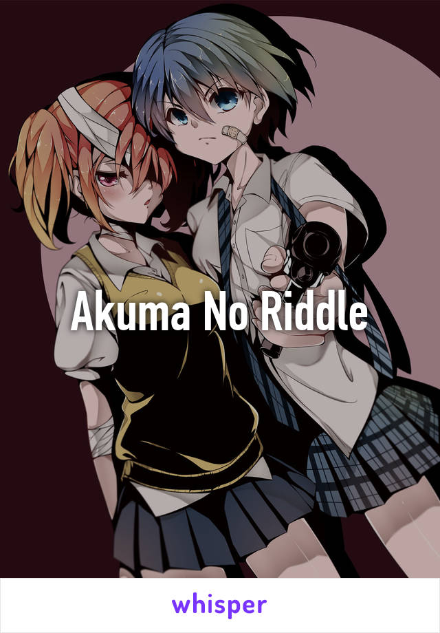 Akuma No Riddle