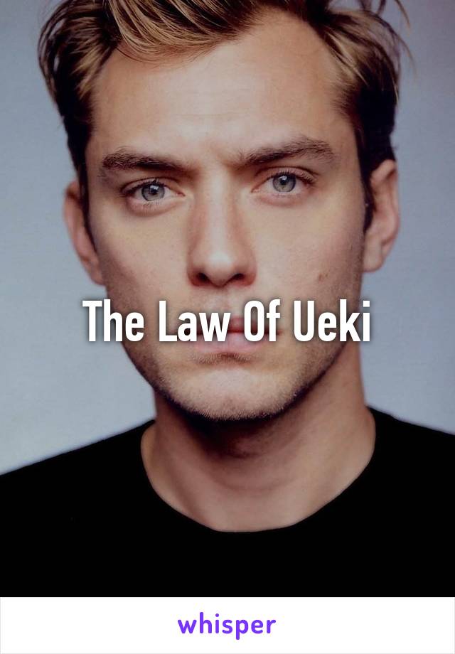 The Law Of Ueki