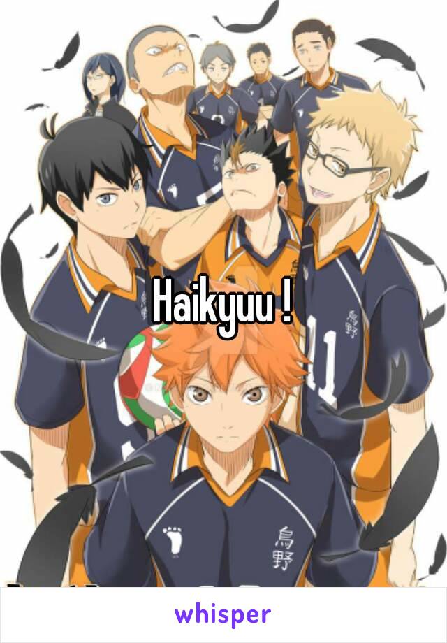 Haikyuu !