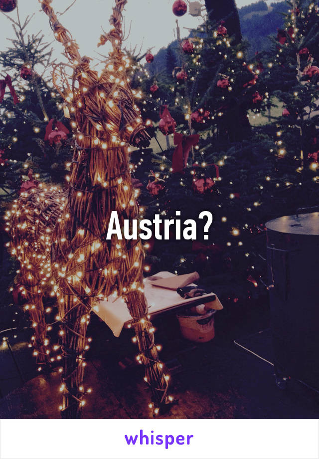 Austria?