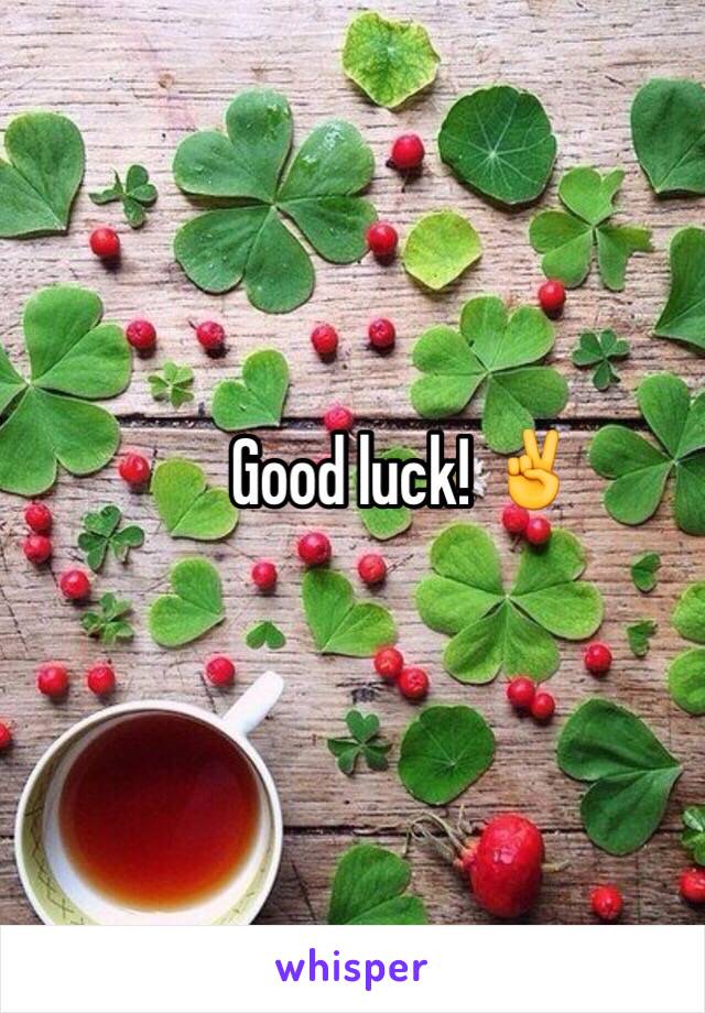 Good luck! ✌