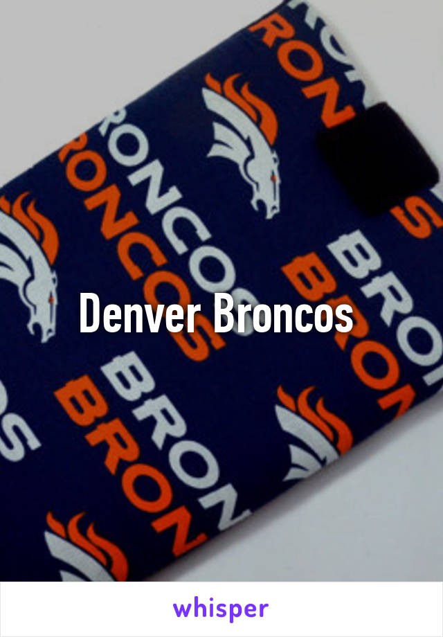 Denver Broncos 