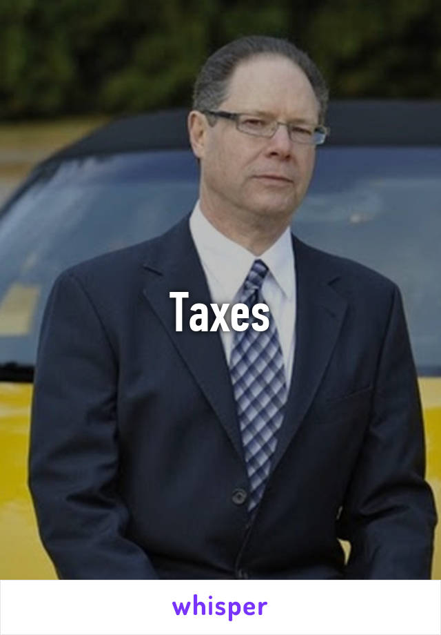 Taxes