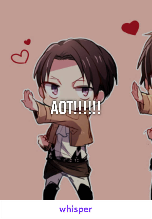 AOT!!!!!!