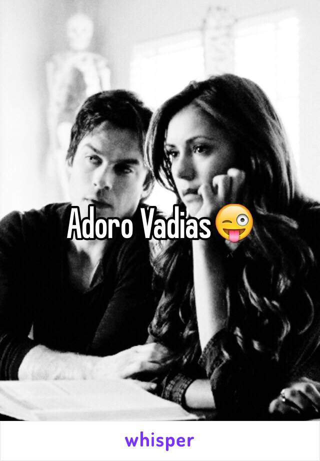 Adoro Vadias😜