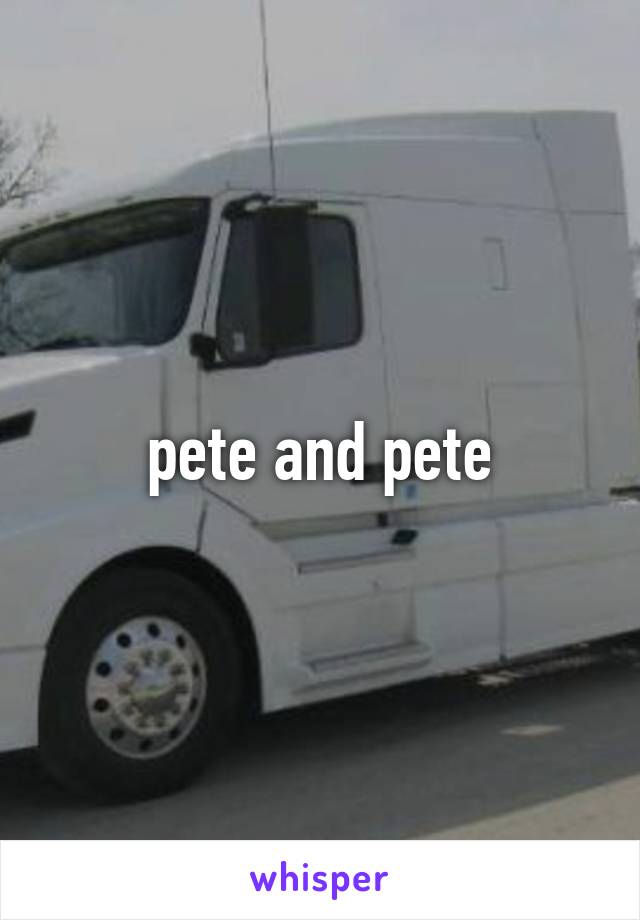 pete and pete