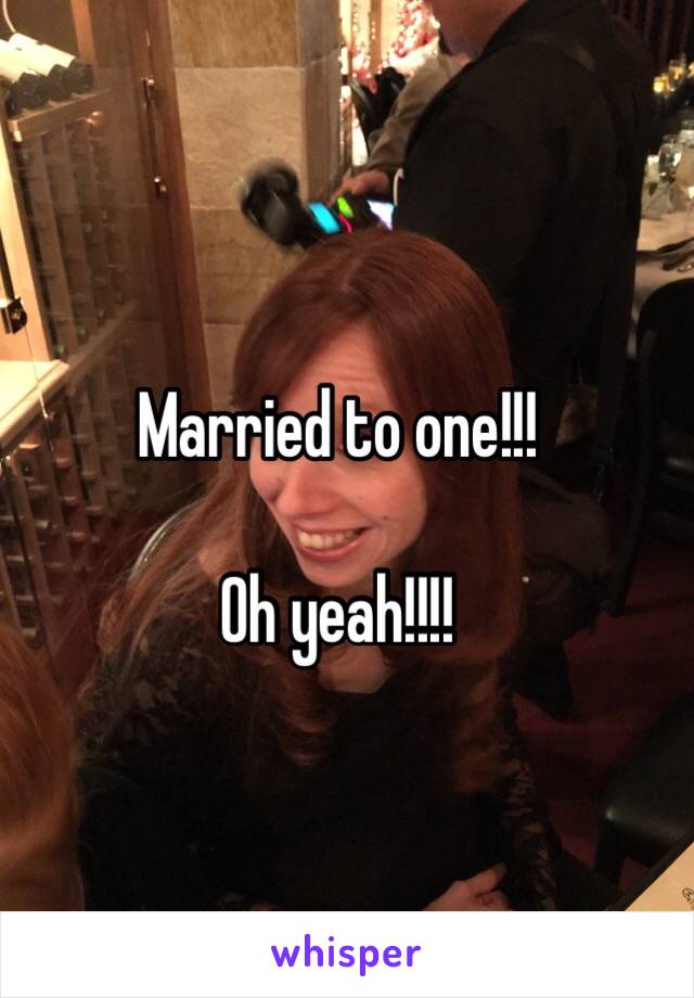 Married to one!!!

Oh yeah!!!!