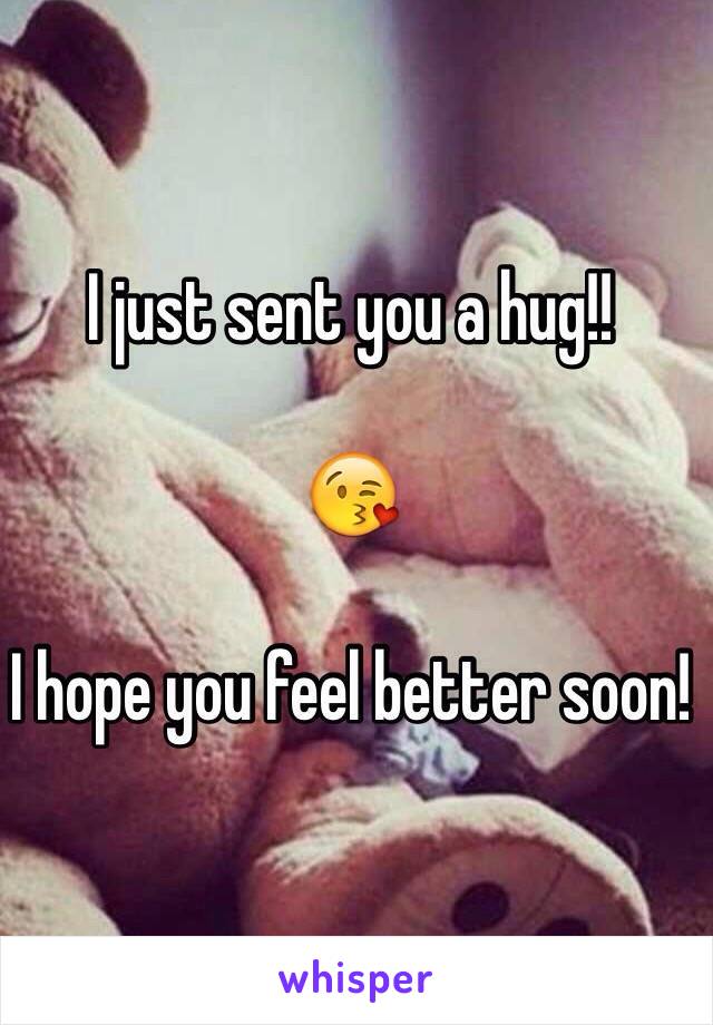 I just sent you a hug!!

😘

I hope you feel better soon!