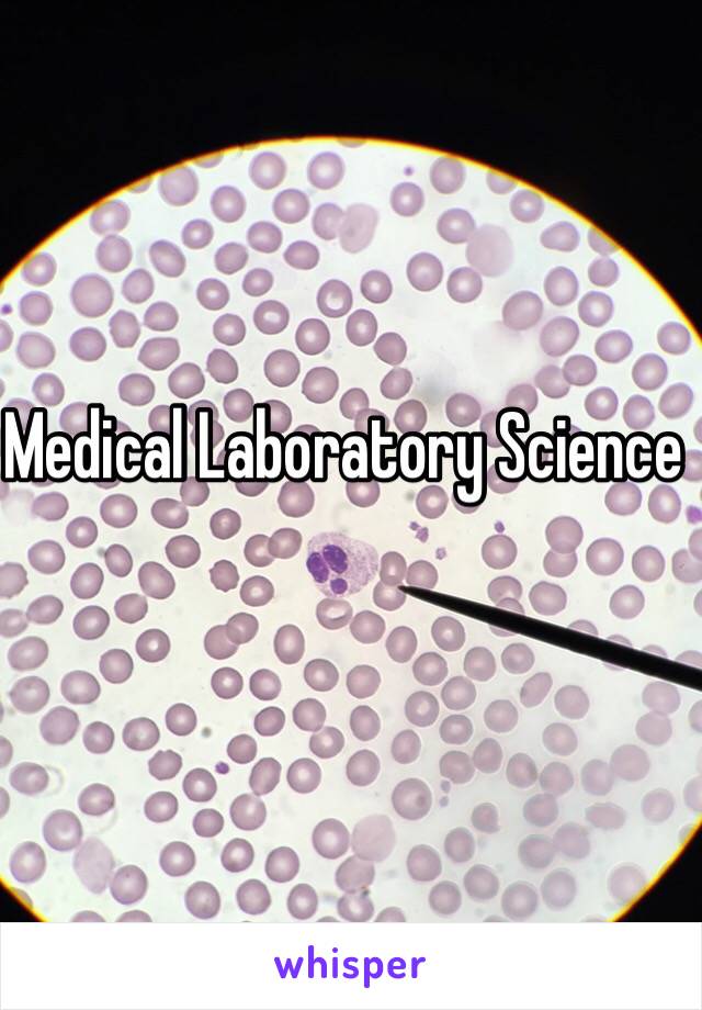 Medical Laboratory Science