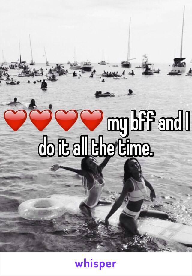 ❤️❤️❤️❤️ my bff and I do it all the time.