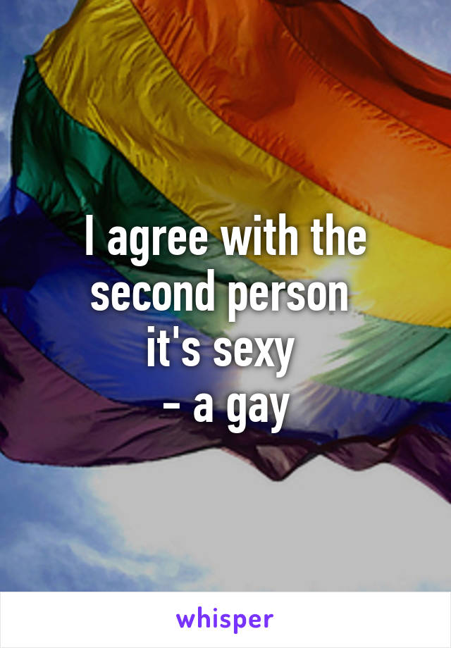 I agree with the second person 
it's sexy 
- a gay