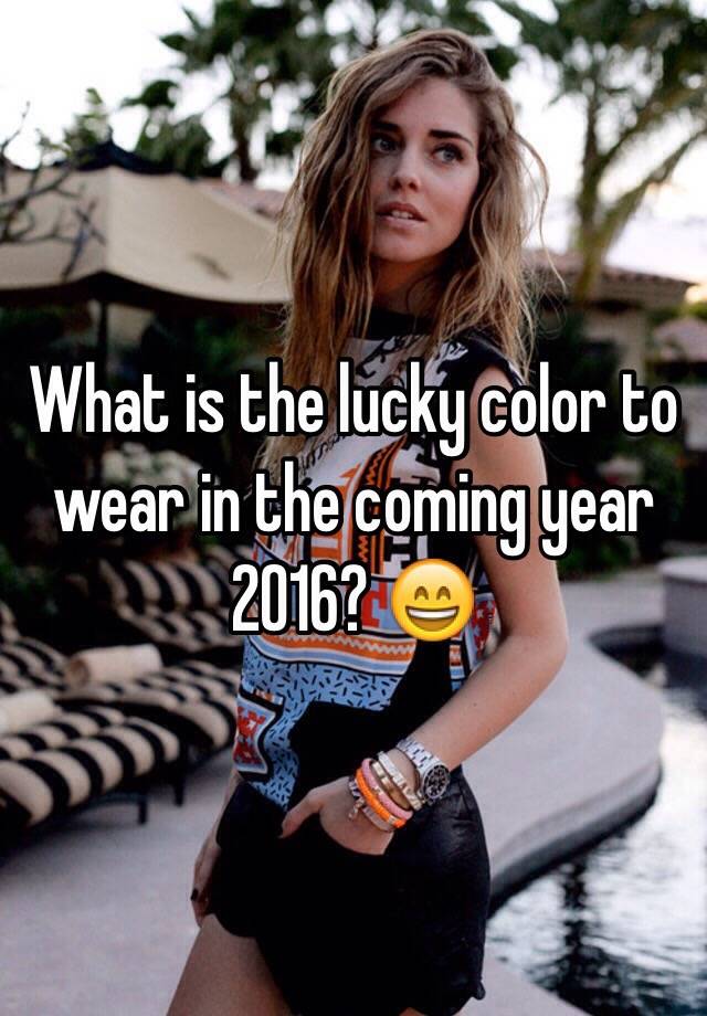 what-is-the-lucky-color-to-wear-in-the-coming-year-2016