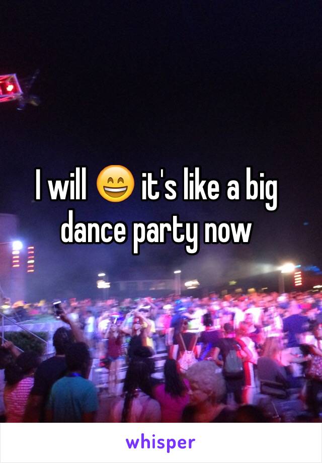 I will 😄 it's like a big dance party now 