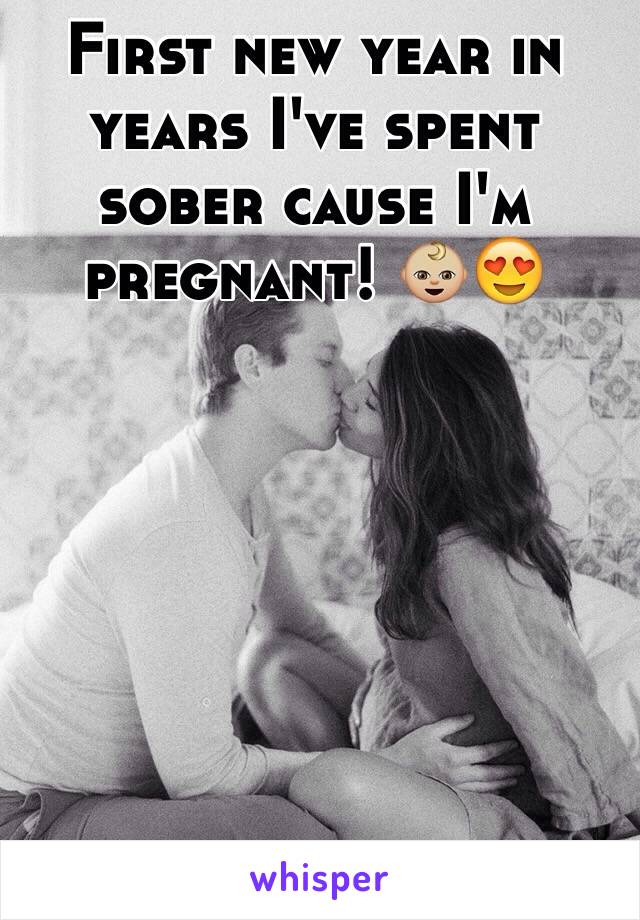 First new year in years I've spent sober cause I'm pregnant! 👶🏼😍