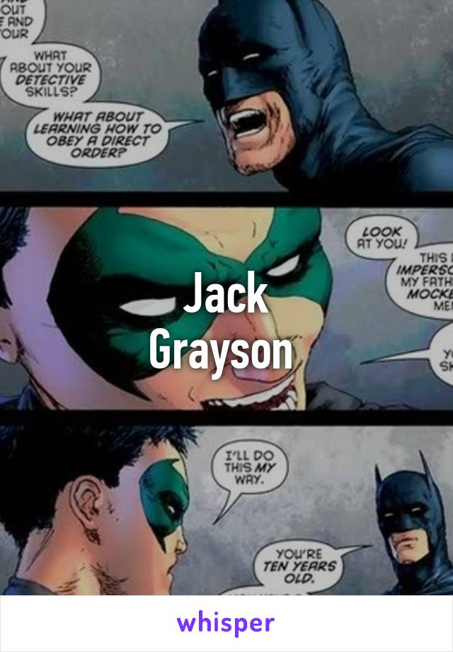 Jack
Grayson 