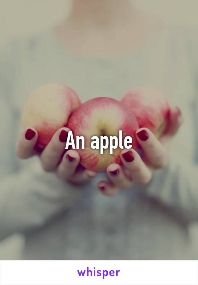 An apple