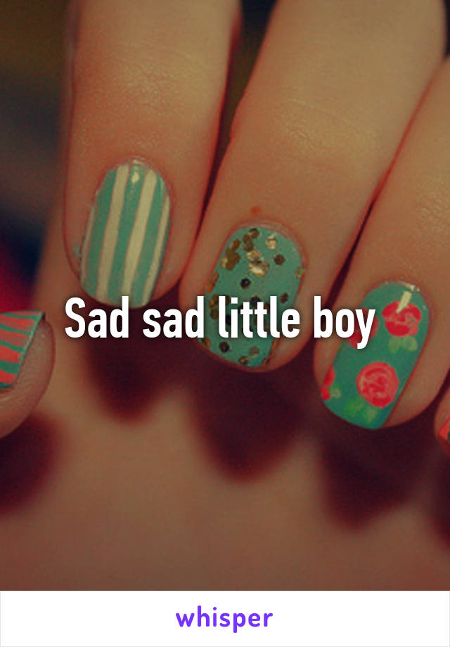 Sad sad little boy 