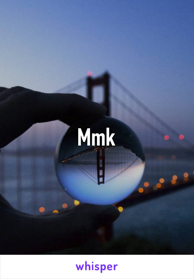 Mmk