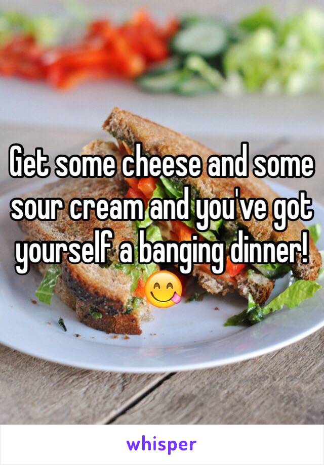 Get some cheese and some sour cream and you've got yourself a banging dinner! 😋