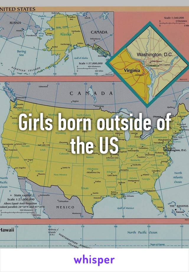 Girls born outside of the US