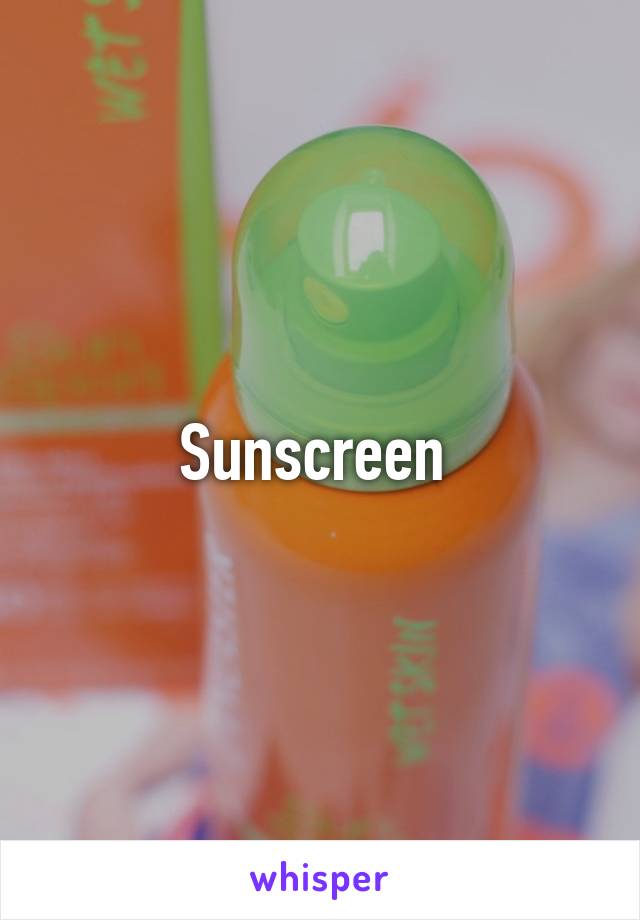 Sunscreen 