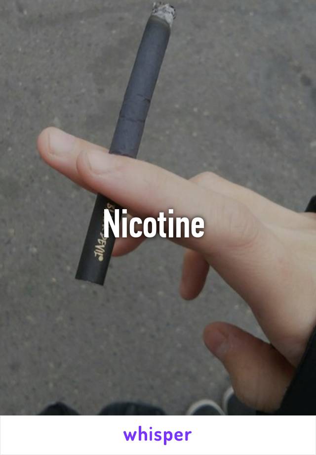 Nicotine 