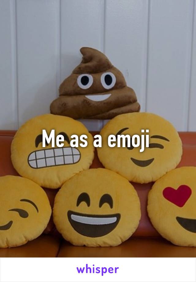Me as a emoji 