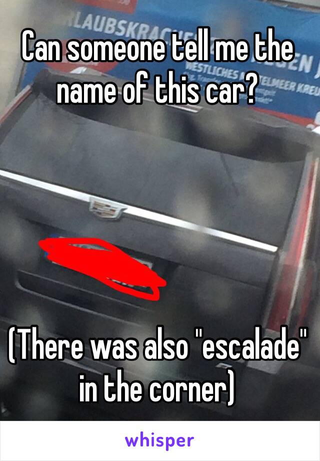 Can someone tell me the name of this car?





(There was also "escalade" in the corner)