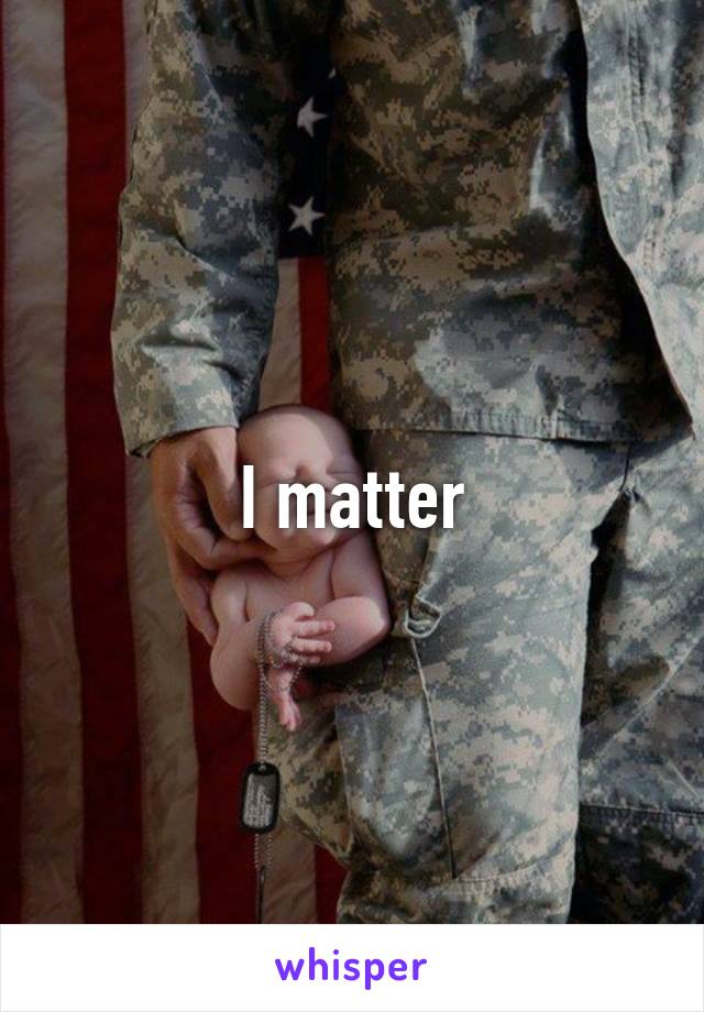 I matter