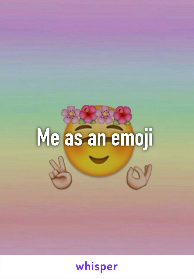 Me as an emoji 