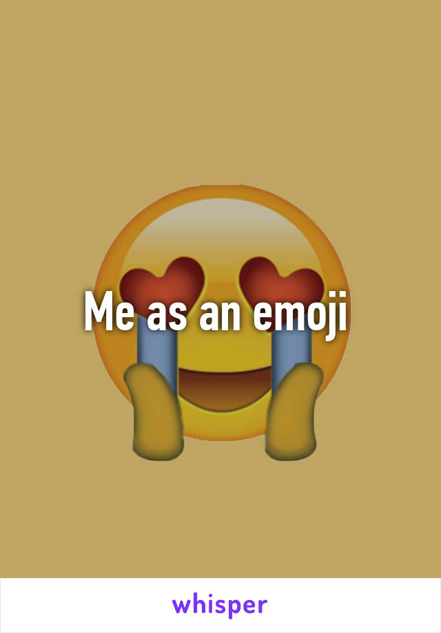 Me as an emoji 