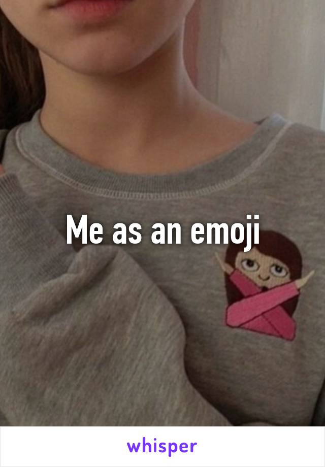 Me as an emoji