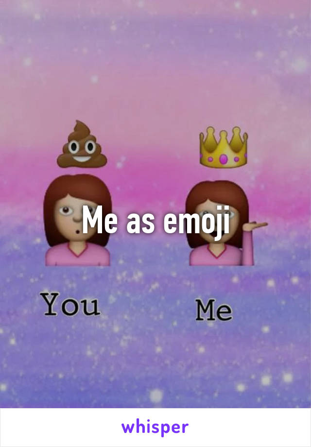 Me as emoji