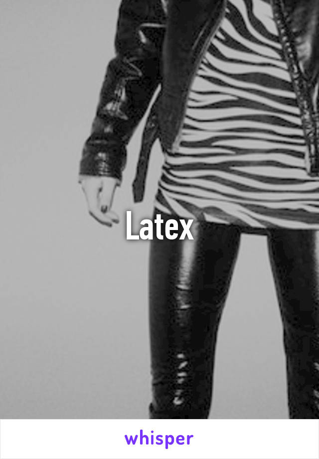 Latex