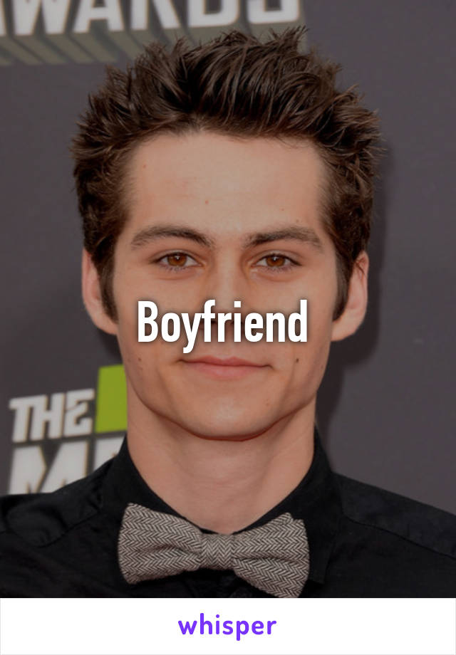 Boyfriend 