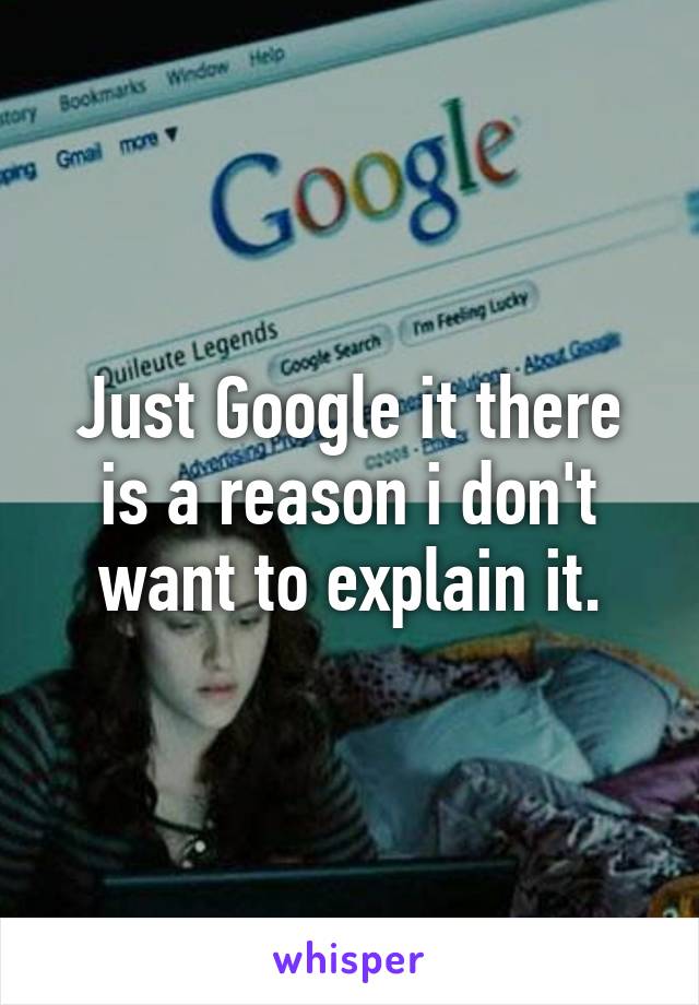 Just Google it there is a reason i don't want to explain it.
