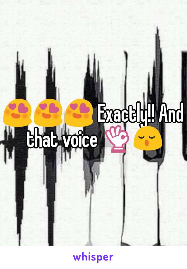 😍😍😍 Exactly!! And that voice 👌😌