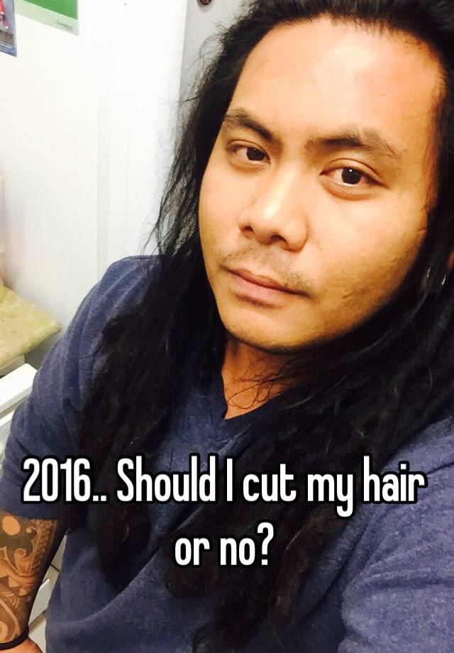 2016-should-i-cut-my-hair-or-no