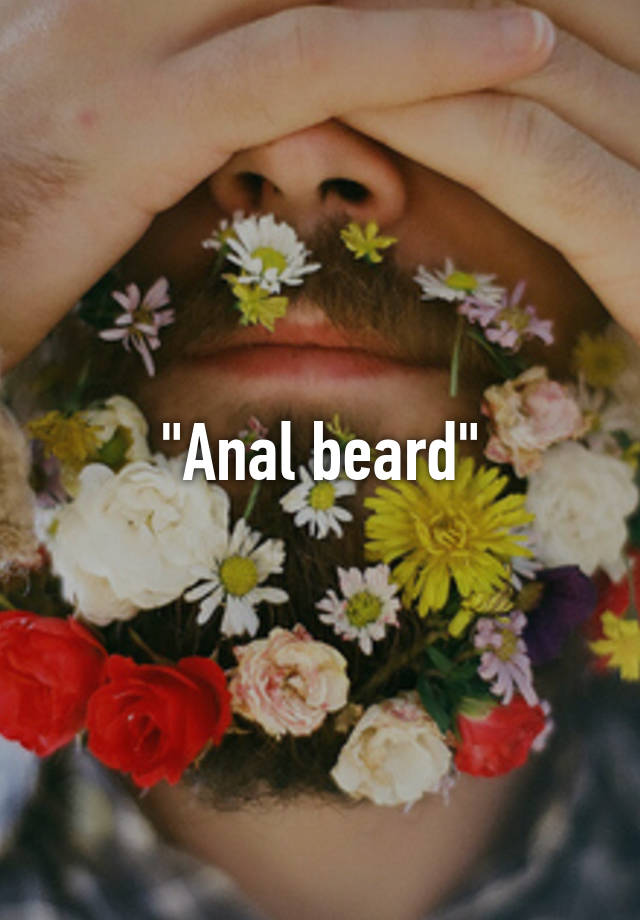 Anal Beard