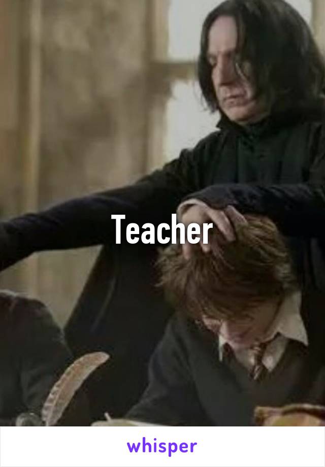 Teacher