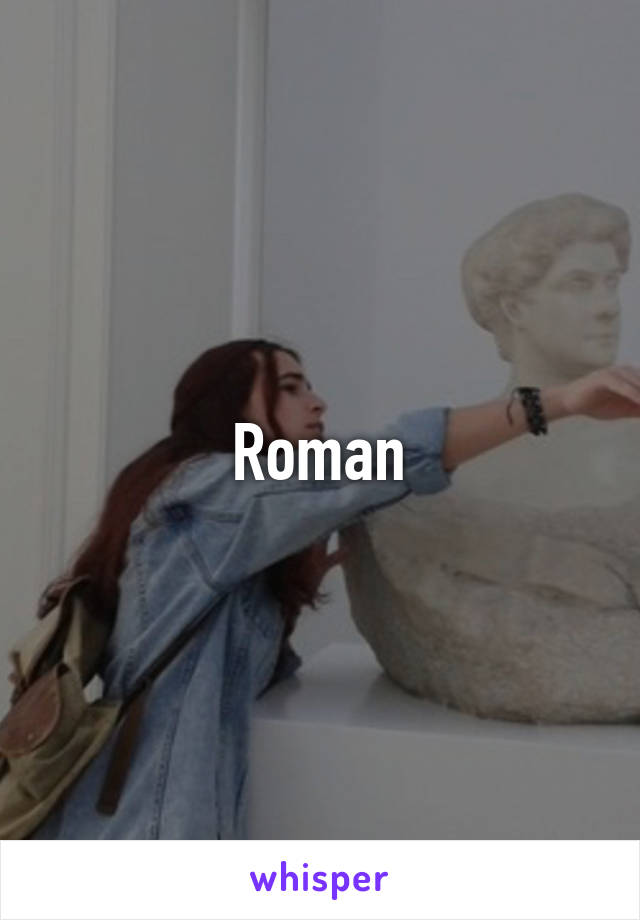 Roman