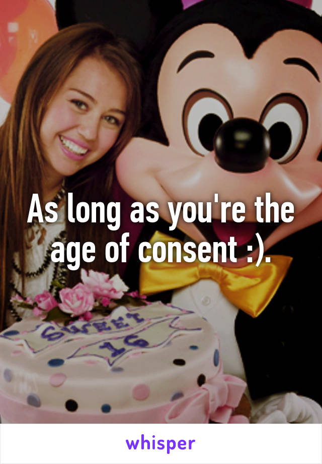 As long as you're the age of consent :).