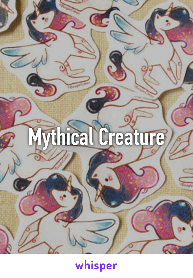 Mythical Creature